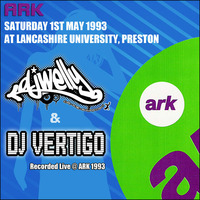 Live At ARK - 1993 - (feat DJ Vertigo) by DJ Welly
