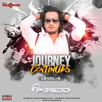 Journey Continues - Level 6 By DJ P-Zedd by DJHungama