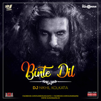 Binte Dil Remix - DJ Nikhil Kolkata by DJHungama