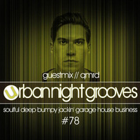 Urban Night Grooves 78 - Guestmix by Qmrd by SW