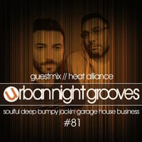 Urban Night Grooves 81 - Guestmix by Heat Alliance by SW