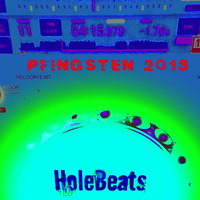 Pfingsten 2018 HoleBeats SundayLounge_20.05.2018 by HoleBeats
