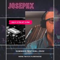 JosephX @Beenoise Summer Festival 2022 - Only Vinyl DJ Set by JosephX Dj