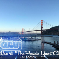 A-Run Live @ The Presidio Yacht Club 6-3-2017 by A-Run the DJ
