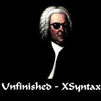 Unfinished - Variation on JS Bach by XSyntax