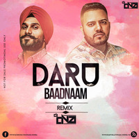 Daru Badnaam - Param n Kamal DJ DNA Remix by DJ DNA