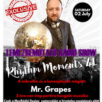 Gabriel Grapes - The Rhythm Moments episode 41 full radio show on Deejay Channel by Mr. Grapes