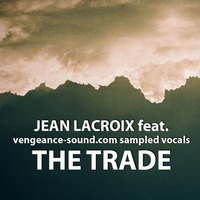The Trade by Jean A. Lacroix