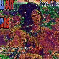 The Chill Out Sessions March ft Missplaced by woodzee