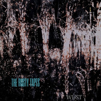 The Rusty Tapes --- The Lost Empire by WÜST