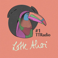 TTRadio#1 Lotte Ahoi by Lotte Ahoi