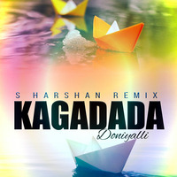 Kaagadada Doniyalli - Remix -Kirik Party S Harshan Remix by S Harshan