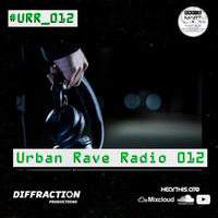 Urban Rave Radio #012 (12-05-2018) by David Mart