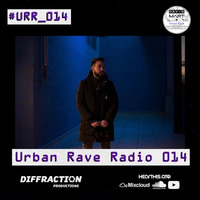 Urban Rave Radio #014 (08-06-2018) by David Mart