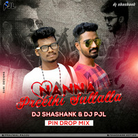 NANNA PREETHI SULLALLA PIN DROP MIX DJ SHASHANK &amp; DJ PJL by Prajwal Pajju