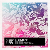 Baz & Simplistix - Magic Mirror (Void Remix) - RDR024 by VOID
