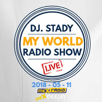 Live @ Mex Radio 2018-05-11 by Dj. Stady