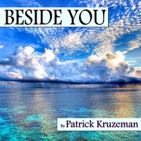 I Want 2 Be Beside You by Patrick Kruzeman