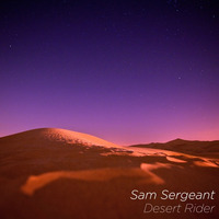 Desert Rider by Sam Sergeant