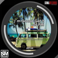 Luis Pitti - I´m Gonna Get It (Atlantic Beach Mix) [Suma Records] by Luis Pitti