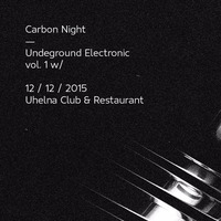 Carbon Night - L!VE SET by Ufi DaMan
