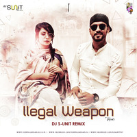 Illegal Weapon - Dj S-unit Remix by Dj S-unit
