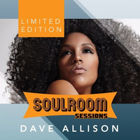 Soul Room Sessions Limited Edition | DAVE ALLISON | Montreal by Darius Kramer | Soul Room Sessions Podcast