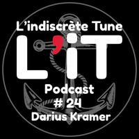 Darius Kramer @ L'iT Podcast 24 by Darius Kramer | Soul Room Sessions Podcast