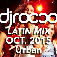 Latin Urban Mix Oct. 2015 by Mp3Radio