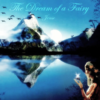 The Dream of a Fairy by Jense