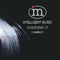 Podcast 17 / Nwave by Intelligent Music