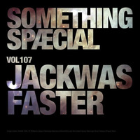 SOMETHING SPÆCIAL VOL. 107 by JackWasFaster by The Robot Scientists