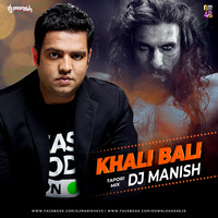 Khali Bali (Tapori Mix) - DJ Manish (Hyderabad) by Downloads4Djs