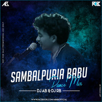 Ab & Rb - Sambalpuria Babu (Dance Mix) by Ab & Rb