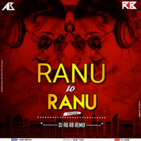 Ab & Rb - Ranu Lo Ranu (Dance Remix) by Ab & Rb