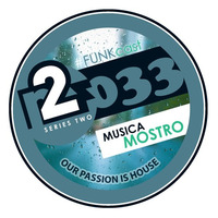 R2F033 - FUNKcast Series2 - Musica Mostro by Reason 2 Funk