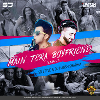Main Tera Boyfriend - DJ Harsh Sharma & SD Style Remix by Swastik CD