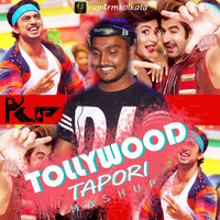 Tollywood Tapori Mashup - DJ RUP by Dj-Rup Kolkata