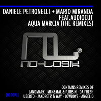 Daniele Petronelli & Mario Miranda feat Audiocut Aqua Marcia (Angel D Remix) preview by Angel D DjProducer