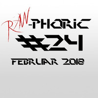 Hardstyle Overdozen February 2018 | This is Raw-phoric #24 by T-Punkt-ony Project