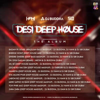 Haareya (Deep House Mix) - DJ Buddha, DJ Hani &amp; DJ Sib Dubai.mp3 by DJ Buddha Dubai