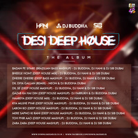 Zara Zara (Deep House Mashup) - DJ Buddha, DJ Hani &amp; DJ Sib Dubai.mp3 by DJ Buddha Dubai