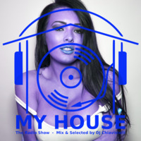 My House Radio Show 2018-04-14 by DJ Chiavistelli