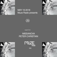 09 Muze Radio EP 09 - May 19 2018 by ctrl room
