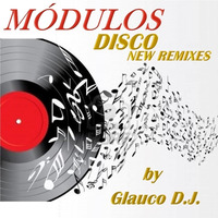 Glauco D.J. - Set Disco - New Remixes - 01.mp3 by Glauco DJ