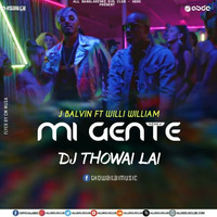 Mi Gente (DJ Thowai Lai Remix) by ABDC