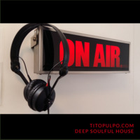 Tito:Deep - A soulful deep house session LIVE on BeachGrooves Radio by Tito Pulpo