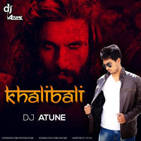 Khalibali - DJ ATUNE by DJ ATUNE