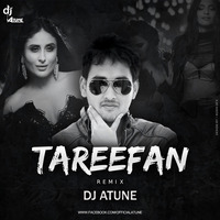 Tareefan Remix - DJ ATUNE by DJ ATUNE