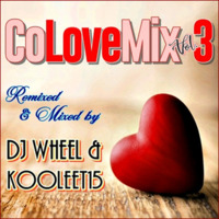 CoLoveMix Vol. 3 (DjWheeL &amp; Kooleet15) by kooleet15